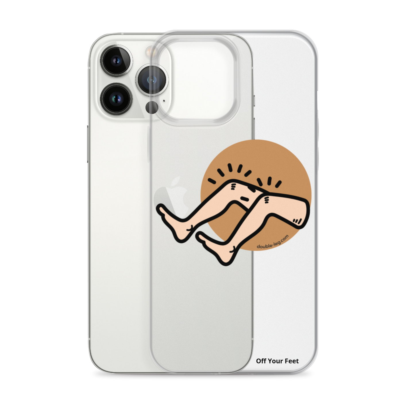 "Off Your Feet" Clear Case for iPhone®