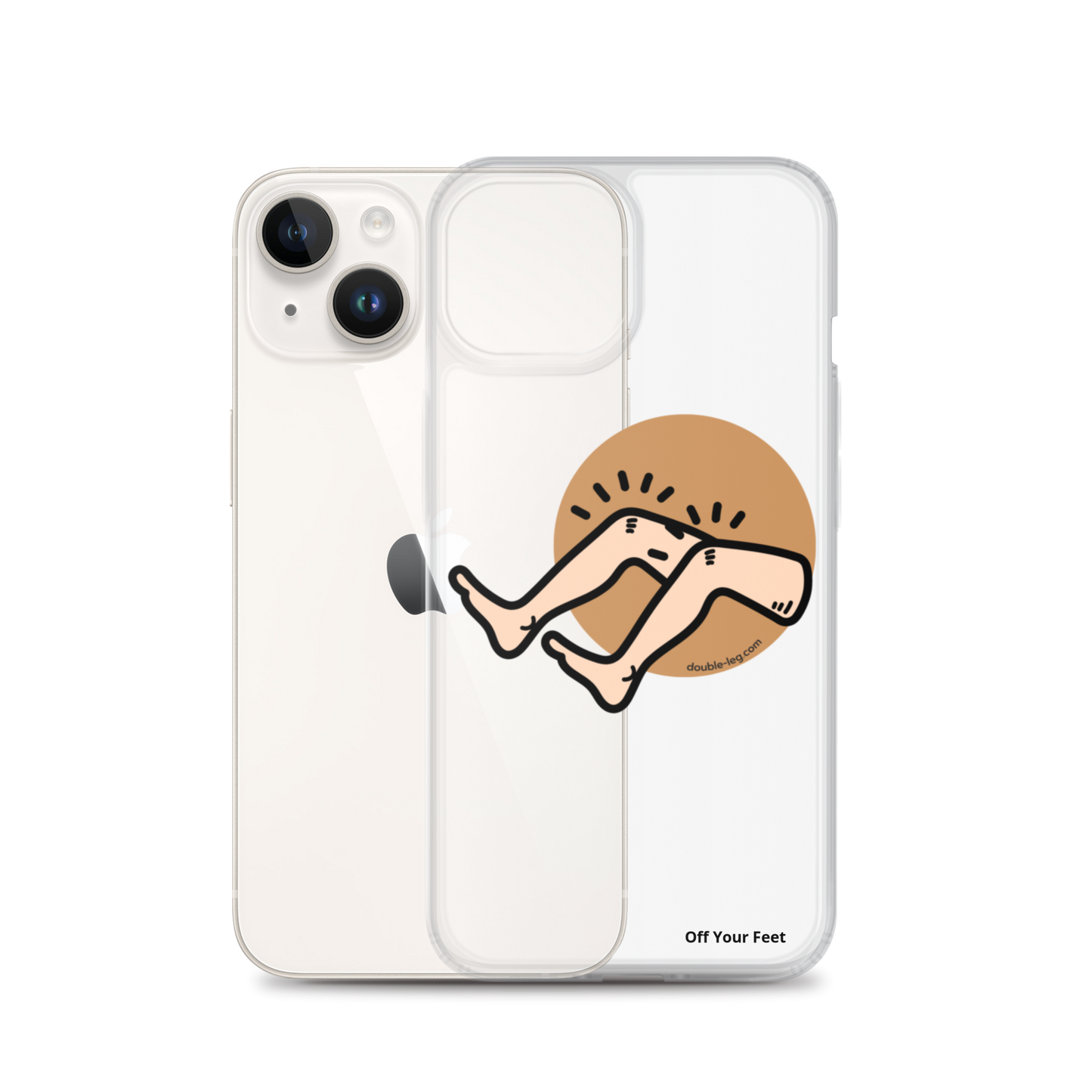 "Off Your Feet" Clear Case for iPhone®
